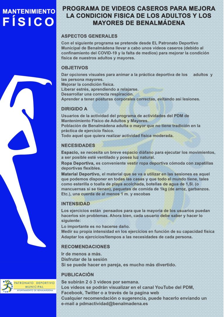 	El objetivo de estos vídeos es mejorar la condición física en este período de confinamiento