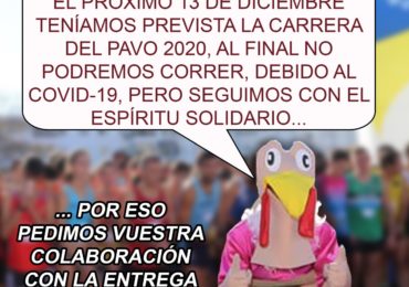 Campaña realizada ante la imposibilidad de celebrar este año la Carrera del Pavo