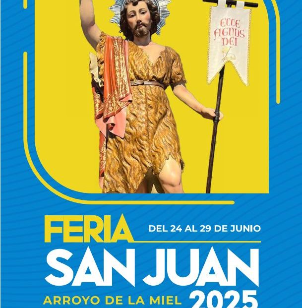 CARTEL_FERIA_DE_SAN_JUAN_2025_-_ARROYO_DE_LA_MIEL